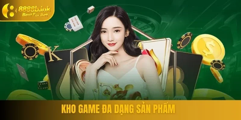 Địa điểm giải trí với sự đa dạng, phong phú của các sản phẩm cá cược